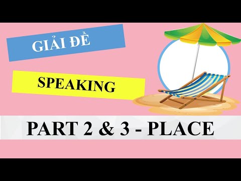 Video Describe a PLACE (town, vacation, quiet place, near... - youtube