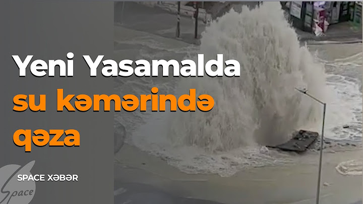 Su kəmərində qəza obyektləri su altında qoydu - Space TV Xəbər