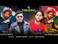 Dj trending mashup l latest song 2023 l sunny verma l ajay vimal vimalmusicjmj