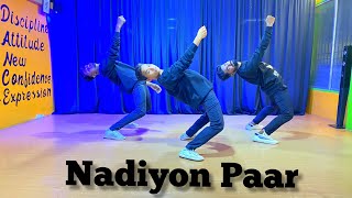 Nadiyon_Paar (Let_The_Music_Play_Again) Roohi _  Dance Choreography By Binod Chaudhary