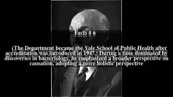 Charles-Edward Amory Winslow Top # 10 Facts