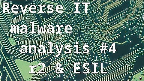malware analysis #4 ( instructions ESIL radare 2 ) - whole opcode analysis r2