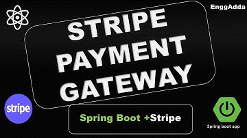 Stripe Payment Gateway + Spring Boot | How to Integrate Stripe in Spring Boot as Payment Gateway
