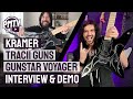 Kramer Tracii Guns Gunstar Voyager - Demo & Interview With The Man Himself!