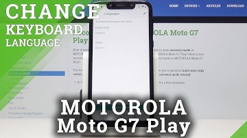 How to Change Keyboard Language in MOTOROLA Moto G7 Play - Set Up Language