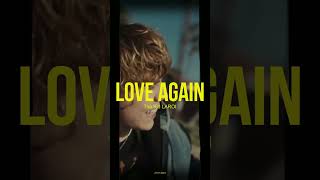 Love Again - The Kid LAROI