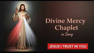 Divine Mercy Chaplet In Song  24 March 2026 Have Mercy On Us And On The Whole World
