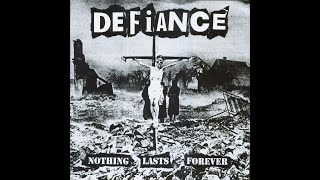 Download Lagu DEFIANCE - NOTHING LASTS FOREVER - USA 1999 - FULL ALBUM - STREET PUNK OI! MP3