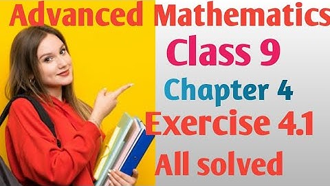 Special Product And Factorization || Advanced Mathematics Class 9 Exercise 4.1