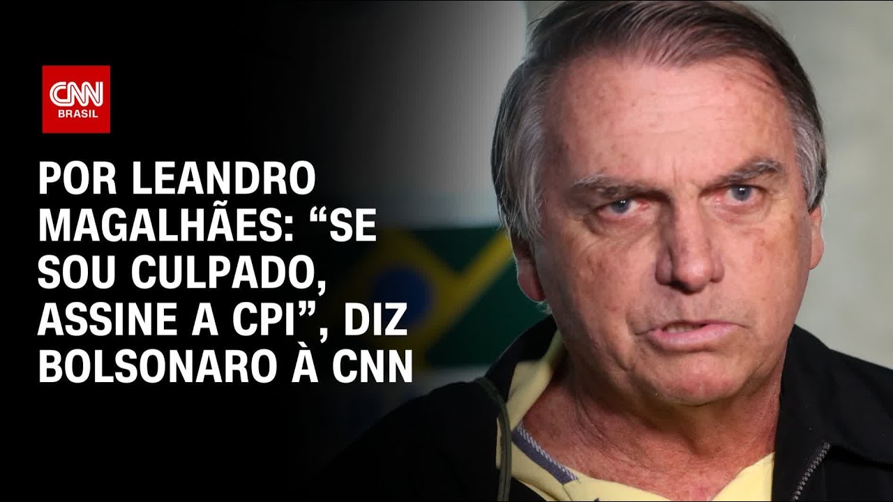 Análise: “Se sou culpado, assine a CPI”, diz Bolsonaro à CNN | CNN ARENA