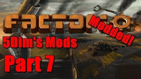 Factorio Modded: 5Dim