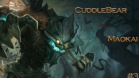 CuddleBear - Maokai
