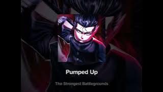 Pumped Up - The Strongest Battlegrounds