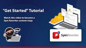 Get Started Tutorial - Spin Rewriter AI