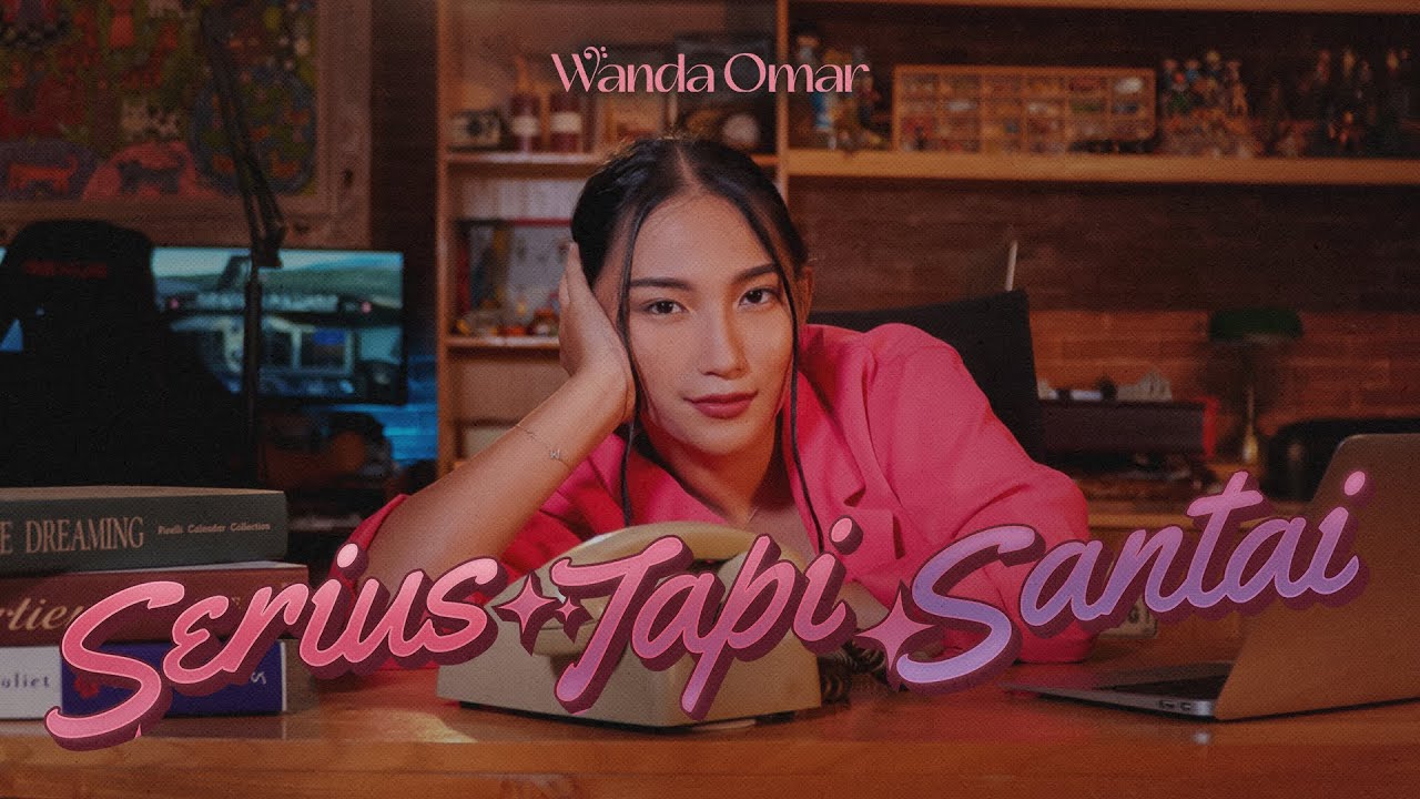 Watch Wanda Omar - Serius Tapi Santai (Official Music Video) on YouTube Watch Wanda Omar - Serius Tapi Santai (Official Music Video) on YouTube