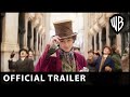 Wonka  official trailer  warner bros uk  ireland