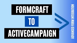 How to Integrate FormCraft To ActiveCampaign Quicklyt | Best Method