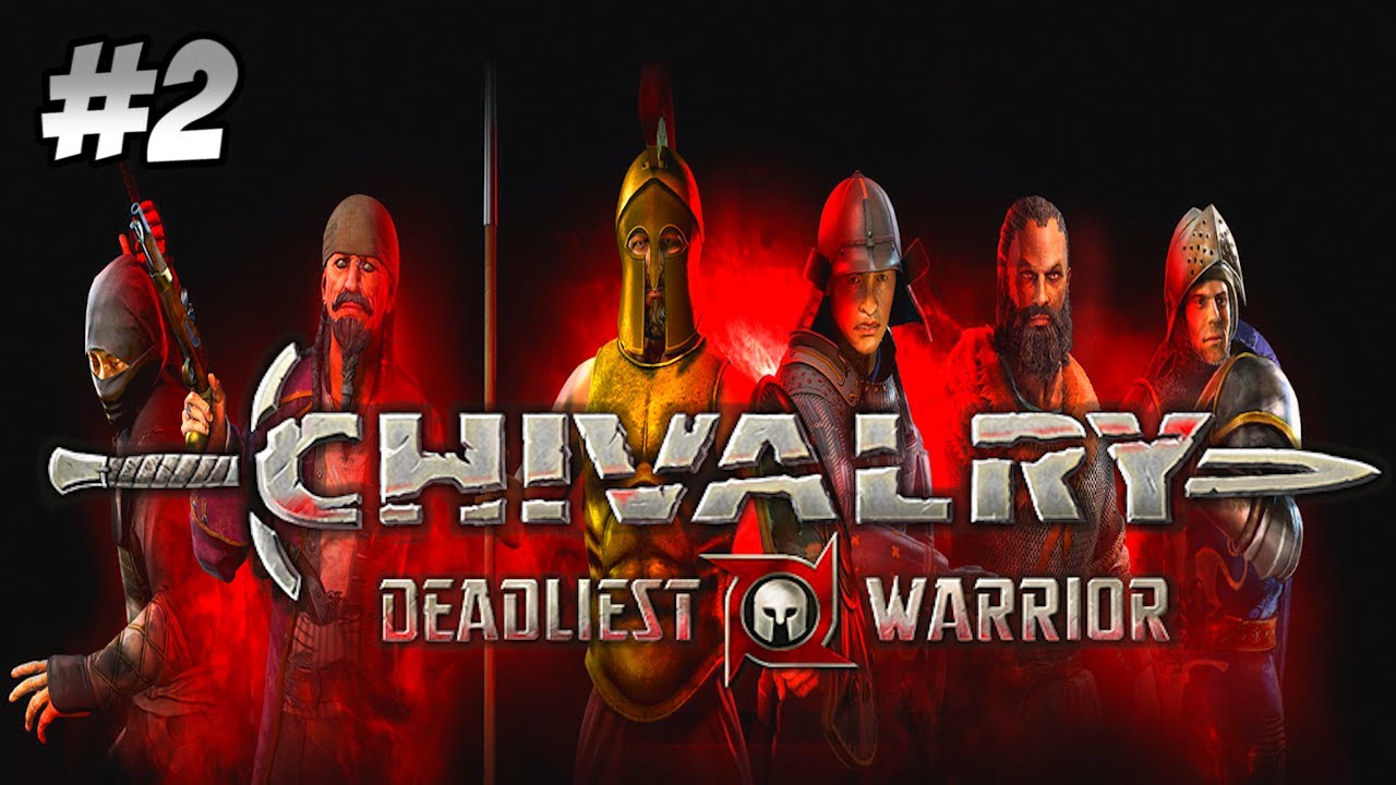 Chivalry: Deadliest Warrior | Samurai Fight | Part.2 - YouTube