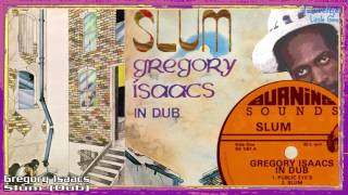 Video thumbnail of "Gregory Isaacs - Party In The Slum + Dub 1978"