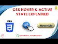 CSS Hover & Active State Explained | Add Interactive Effects to Your Website