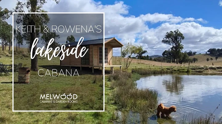 Keith & Rowena's lakeside getaway | Melwood Cabana...