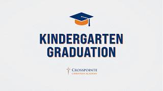 CCA Kindergarten Graduation 2026