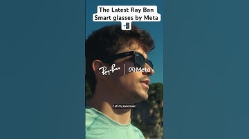 Latest Ray Ban Smart glasses #meta #facebook #hightech #markzuckerberg #smartgadgets #smartglasses