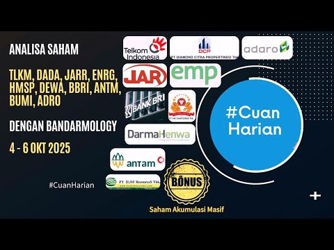 Analisa Saham TLKM, DADA,JARR,ENRG,HMSP,DEWA,BBRI,ANTM,BUMI,ADRO,WIFI tanggal 4 - 6 Okt 2025