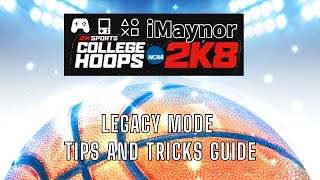 College Hoops 2k8 Legacy Mode Guide