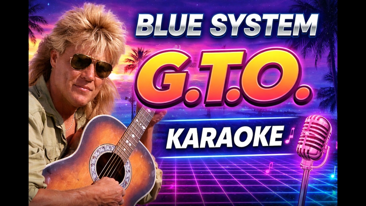 G.T.O. – Blue System Karaoke With Lyrics | 80s Eurodisco Classic | Dieter Bohlen