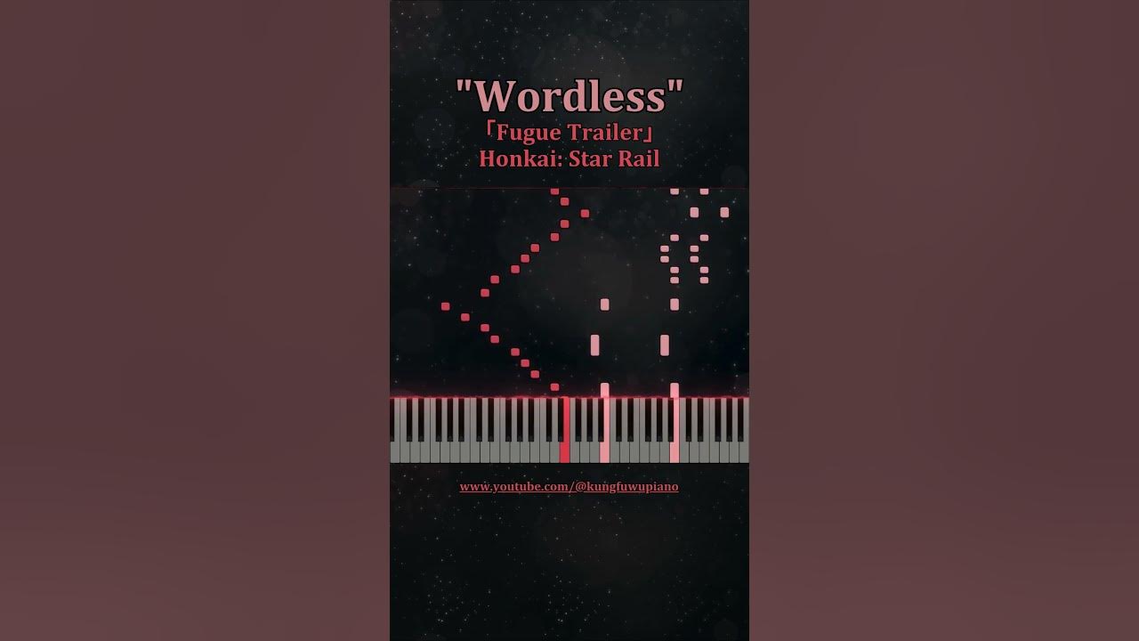 Fugue Trailer: "Wordless" - Honkai: Star Rail | Piano Tutorial #honkaistarrail #崩壊スターレイル #忘归人 #ピアノ
