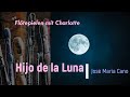 Hijo de la Luna  - Spiel mit!  - Flöte spielen macht Spaß!                         #loona #playalong