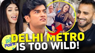 Delhi Metro is TOO WILD | SLAYY POINT | REACTION!!
