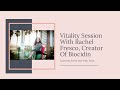 Vitality session with rachel fresco creator of biocidin  ayurvedic practitioner