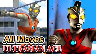 Ultraman FE3 - ULTRAMAN ACE - All Moves ( 1080p HD 60fps )