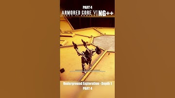 Underground Exploration - Depth 1 Part 4 | Armored Core 6 NG++ #ArmoredCore6 #ArmoredCoreVI