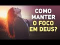 APRENDA A MANTER O FOCO EM DEUS E NAS SUAS PROMESSAS - Pastor Antonio Junior