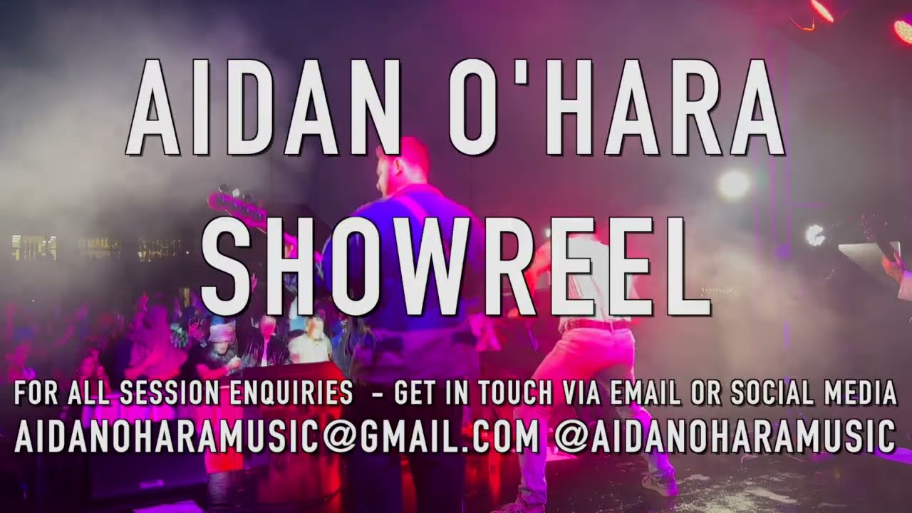 Aidan O'Hara Showreel