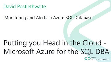 Monitoring and Alerts with Azure SQl Database