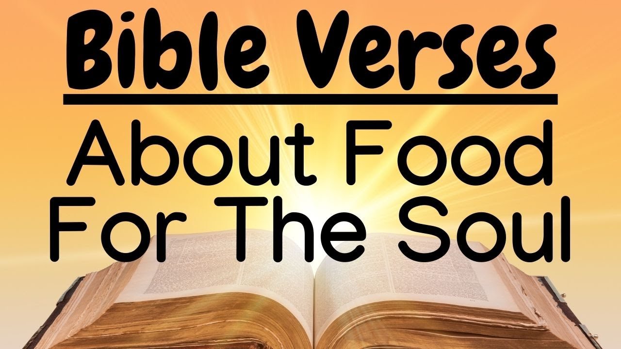 Bible Verse About Food For The Soul YouTube