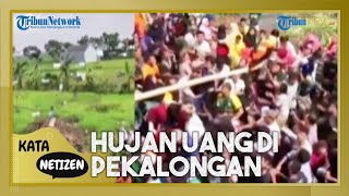 Viral Hujan Uang, Puluhan Warga Rebutan Uang Jutaan di Pekalongan, Diklaim Tradisi Udik-udikan