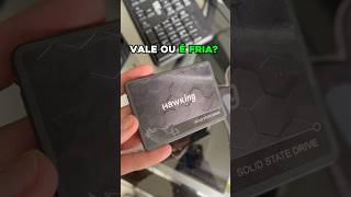 SSD HAWKING É BOM OU É FRIA? TESTEI E SURPREENDI! #ssd #ssdhawking #upgradepc #tecnología  #shorts
