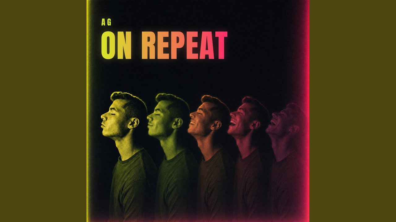 Watch On Repeat on YouTube Watch On Repeat on YouTube