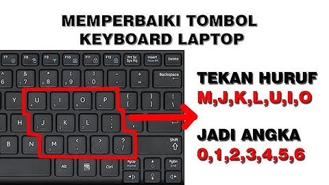 Memperbaiki Tombol Keyboard Laptop ketika Ditekan Tombol Huruf yang Muncul jadi Angka