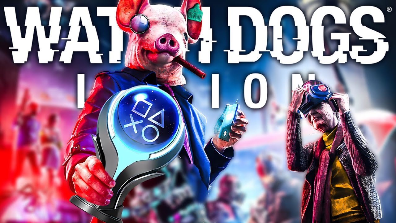 Watch Dogs: Legion 100% Trophies Guide - RespawnFirst