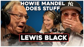 Lewis Black from the Daily Show with Jon Stewart and Trevor Noah | Howie Mandel Does Stuff #153