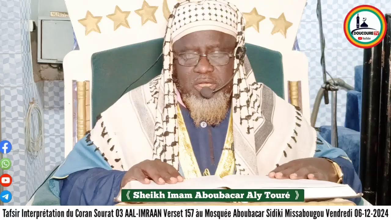 Imam  Aly Touré Tafsir du Coran Sourat 03 Aal-i-Imraan V 157 â 200 Mosquée Aboubacar Sidik 06-12-24