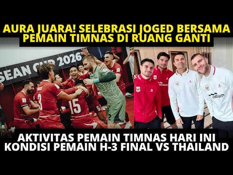 BOLASLOT x devatoto - AURA JUARA❗️ PECAH SELEBRASI JOGED PEMAIN DI RUANG GANTI❗️UPDATE KONDISI PEMAIN TIMNAS H-3 FINAL FAC
