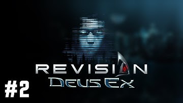 Livestream | Deus Ex: Revision | PC | #2