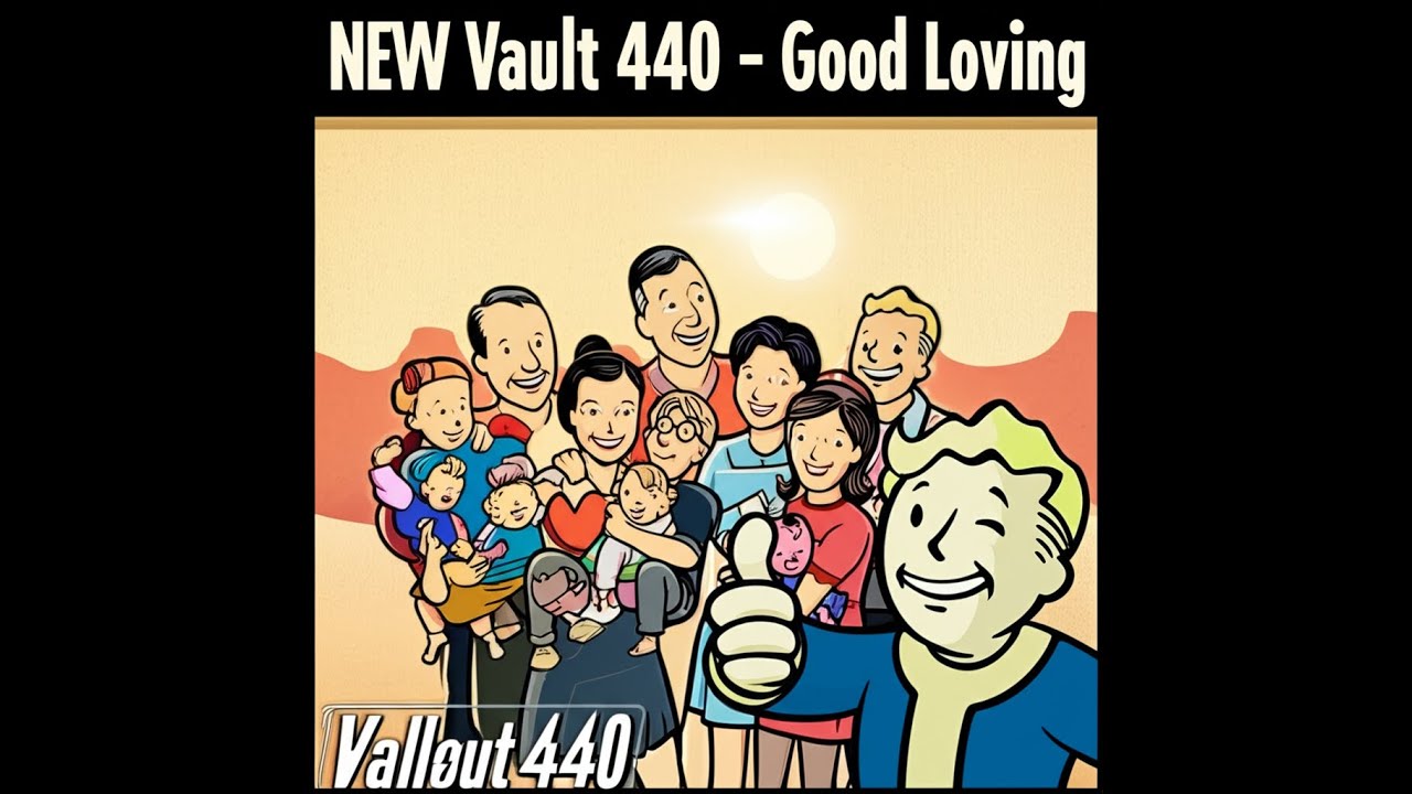 NEW Vault 440 - Fallout Shelter - Good Loving - 09/04/2025